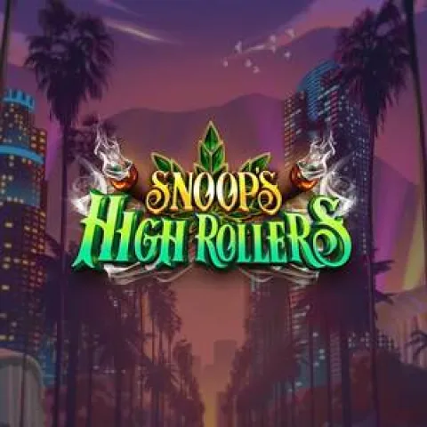 Snoops High Rollers